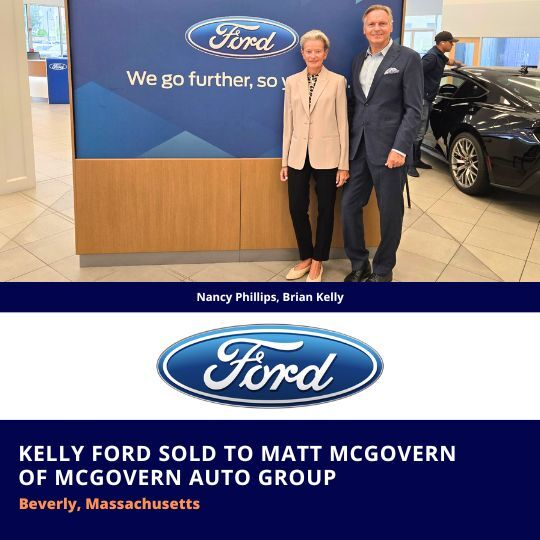 Kelly Ford in Beverly, Massachusetts sold to Matt McGovern of McGovern Auto Group